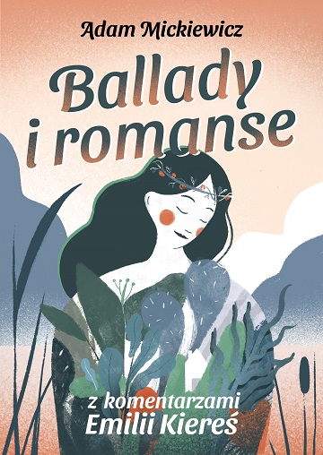 Ballady i romanse, A. Mickiewicz, 360x598